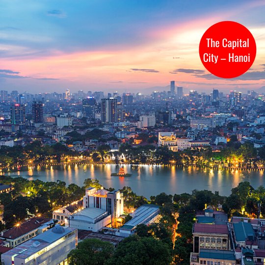 The Capital City - Hanoi, Vietnam