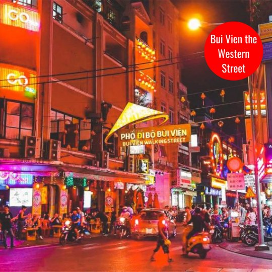 Bui Vien the Western Street Ho Chi Minh, Vietnam
